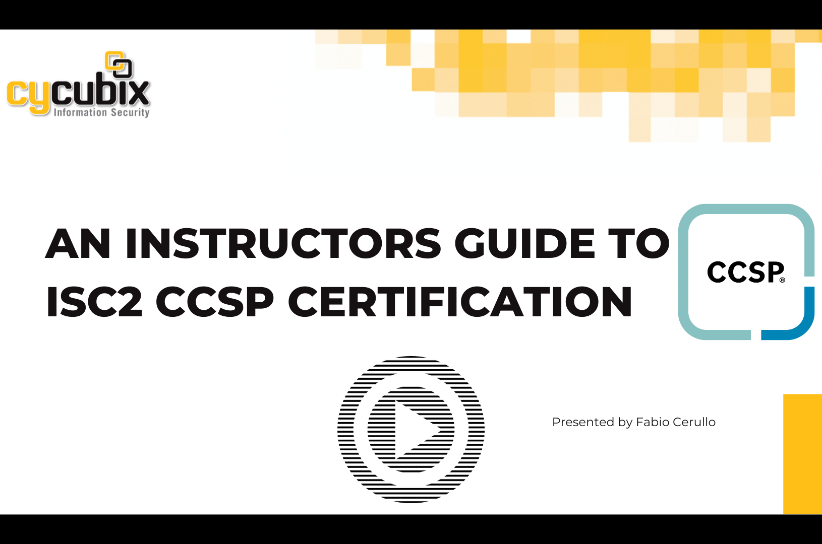 Link_to_Introduction _ISC2_CCSP_video